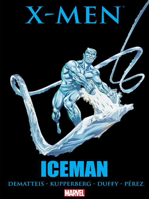 Title details for X-Men: Iceman by Marc DeMatteis - Wait list